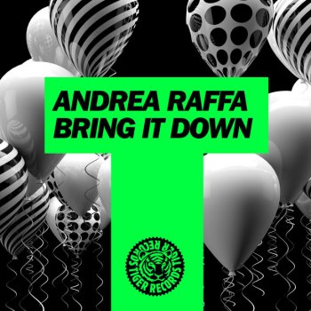 Andrea Raffa Bring It Down - Original Mix