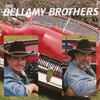 The Bellamy Brothers Can I Come Home to You