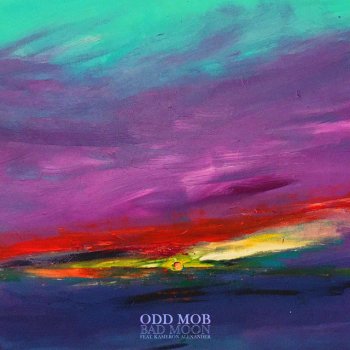 Odd Mob feat. Kameron Alexander Bad Moon (feat. Kameron Alexander)
