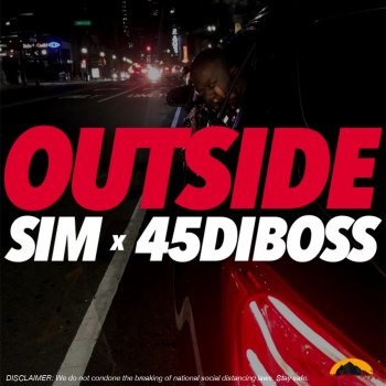 45Diboss feat. SIM Outside