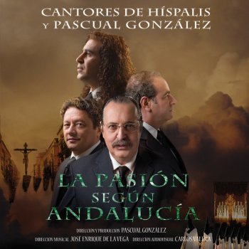 Cantores De Hispalis feat. Pascual Gonzalez Capataz