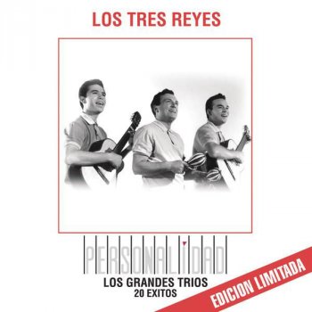 Los Tres Reyes Contigo - Remasterizado