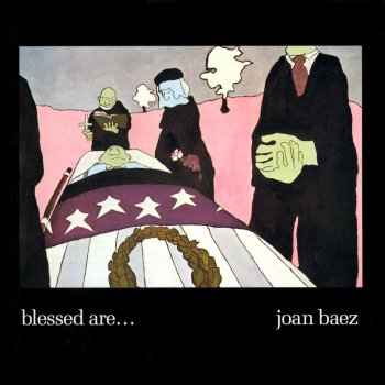 Joan Baez Blessed Are