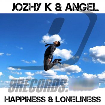 Jozhy K Angel Happiness Loneliness (Vincent's Rio Dry Stone Remix)