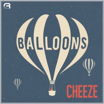 Cheeze Balloons