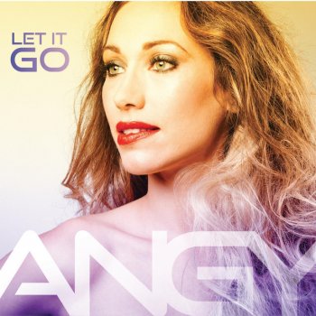 Angy Let It Go