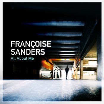 Francoise Sanders feat. Anne Hide & Seek - Ax Mix