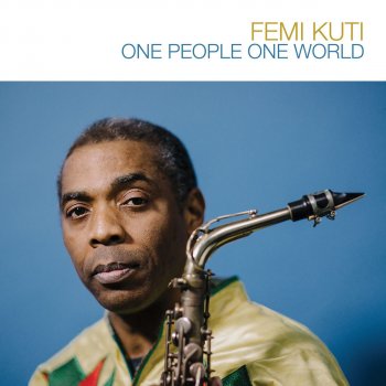 Femi Kuti Best to Live on the Good Side