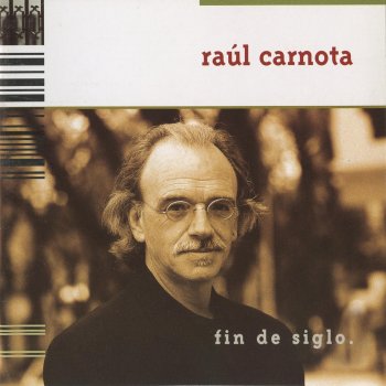 Raúl Carnota Amor De Cometa