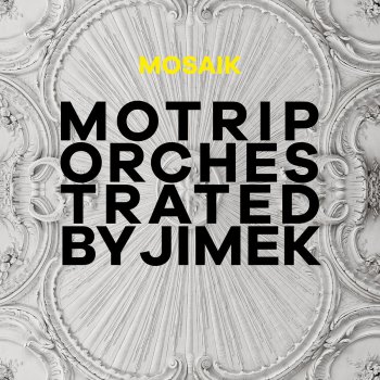 Motrip Schreiben, schreiben (Orchestrated by Jimek / Live)