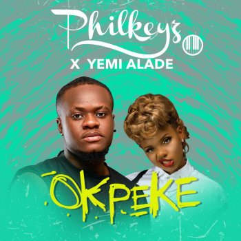 Philkeyz feat. Yemi Alade Okpeke