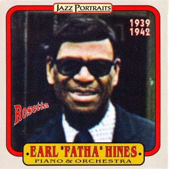 Earl Hines Orchestra Piano Man