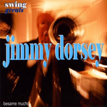 Jimmy Dorsey & His Orchestra Amapola