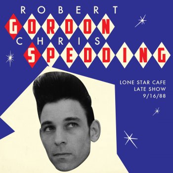 Robert Gordon feat. Chris Spedding In the Middle of the Night