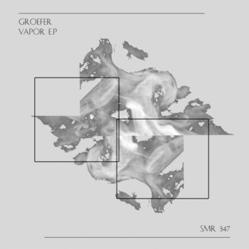 Groefer Vapor - Original mix