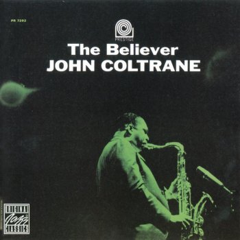 John Coltrane Do I Love You Because You're Beautiful?