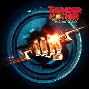 Thundermother Loud and Free