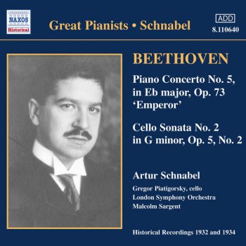 Ludwig van Beethoven, Gregor Piatigorsky & Artur Schnabel Cello Sonata No. 2 in G Minor, Op. 5, No. 2: II. Allegro molto piu tosto presto