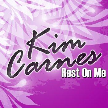 Kim Carnes Everything Has Got the Be Free