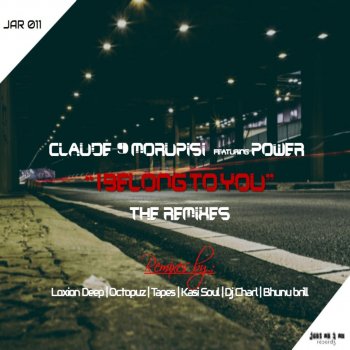 Claude 9 Morupisi feat. Power I Belong to You - Supreme Edit
