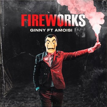 Ginnyginius feat. Amoisi Fireworks