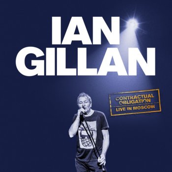 Ian Gillan Strange Kind of Woman (Live in Moscow)