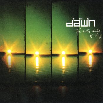 The Dawn In Between Days