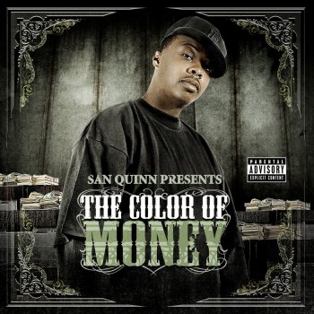 San Quinn Intro - Color of Money