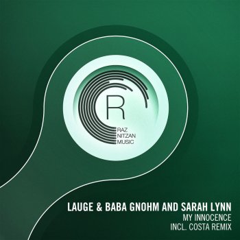 Lauge feat. Baba Gnohm & Sarah Lynn My Innocence (Costa Remix)