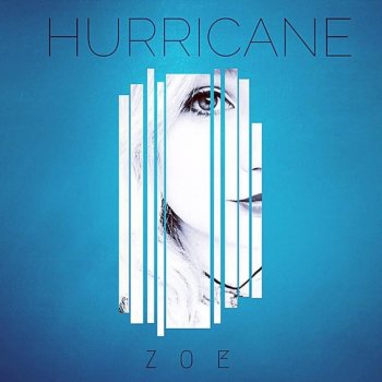 Zoe Hurricane