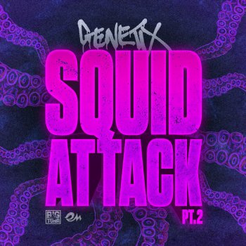 Genetix Squid Attack Pt..2 - Original Mix