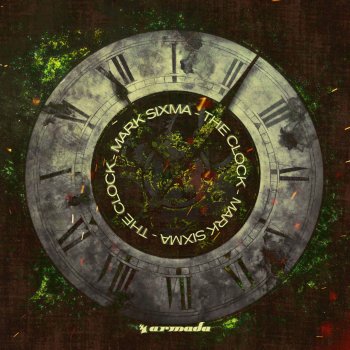 Mark Sixma The Clock (Extended Mix)