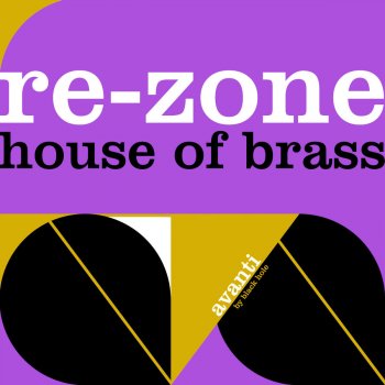 Re-Zone House of Brass (Zmey Remix)