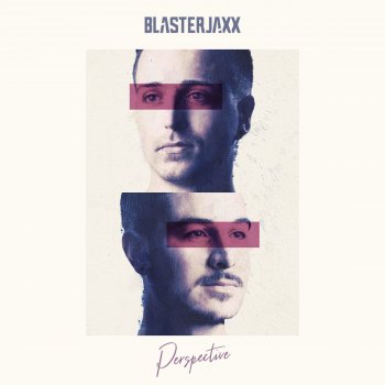 BlasterJaxx Children of Today