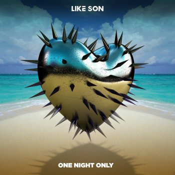 Like Son One Night Only