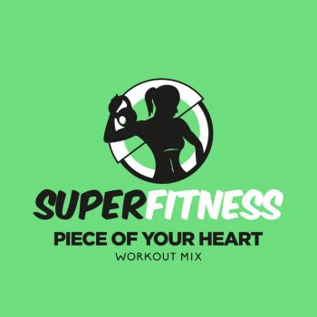 SuperFitness Piece Of Your Heart - Instrumental Workout Mix 133 bpm