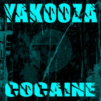 Yakooza Cocaine (Bootleg Jungle Mix Edit)