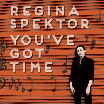 Regina Spektor You've Got Time - chamber version