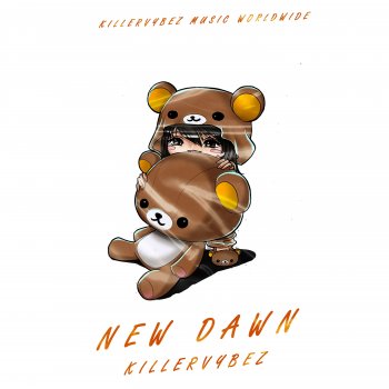 Killervybez New Dawn