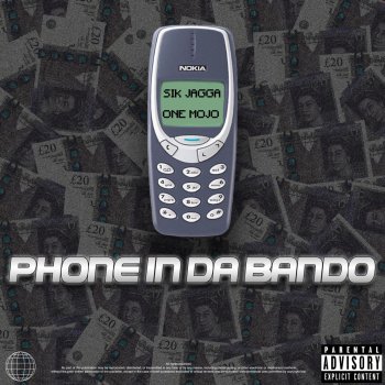Sik Jagga Phone in Da Bando (feat. One Mojo)