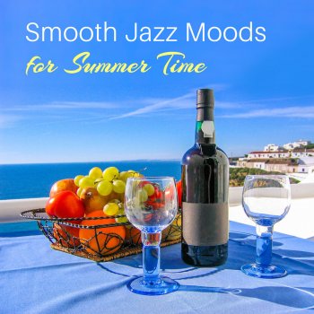 Amazing Chill Out Jazz Paradise Unforgettable Moments (Blue Lagoon Cafè)