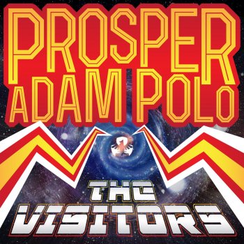 Prosper & Adam Polo The Visitors (Stern Remix)