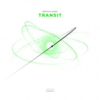 Mefjus feat. IMANU Transit