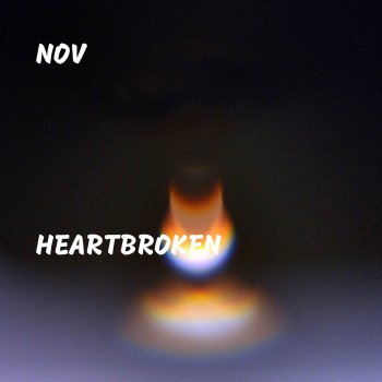 Nov Heartbroken
