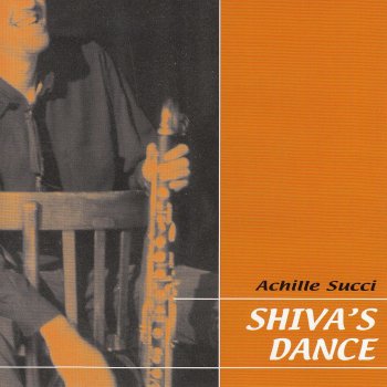 Achille Succi Shiva's Dance