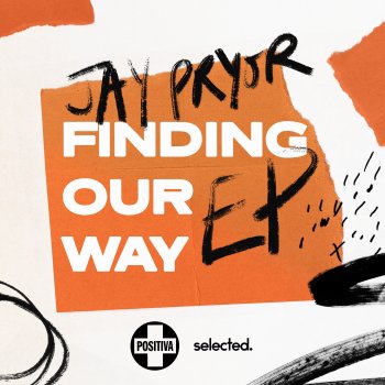 Jay Pryor feat. Steve James Finding Our Way - Jay Pryor VIP Mix