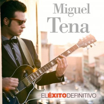 Miguel Tena feat. Mariana Gramunt Que Bonito Es el Amor