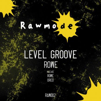 Level Groove Rowe