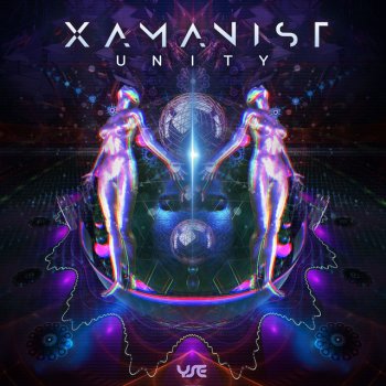 Xamanist Unite - Original Mix