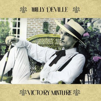 Willy DeVille Every Dog Has It's Day